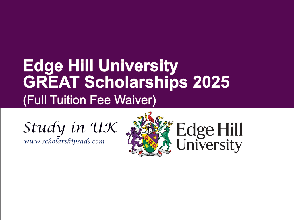Edge Hill University UK GREAT Scholarships 2025 (Full Tuition Fee Waiver)