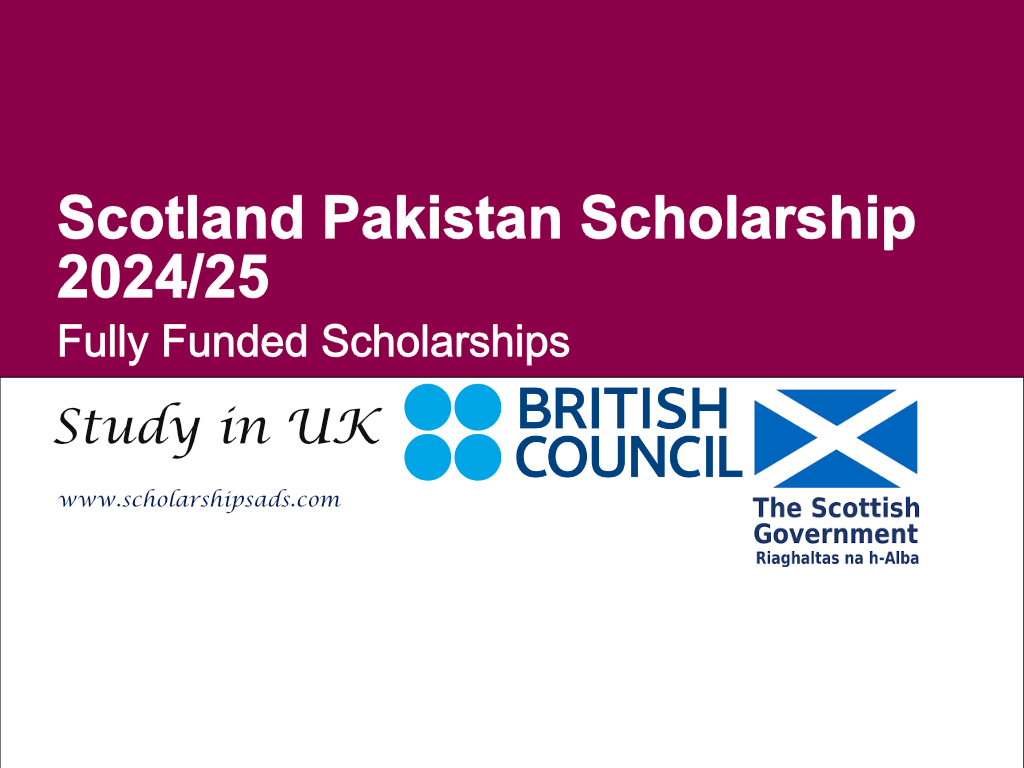 Scotland Pakistan Scholarship 2024 for Pakistani Students (Fully Funded)