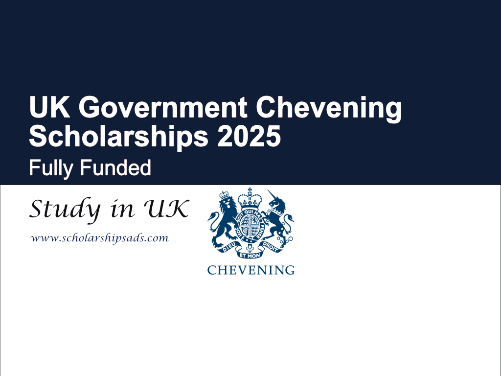 UK Government Chevening Scholarships 2025 (Fully Funded)