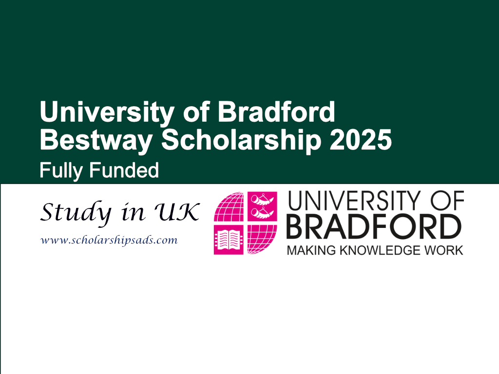 University of Bradford UK Bestway Scholarship 2025 (Fully Funded)