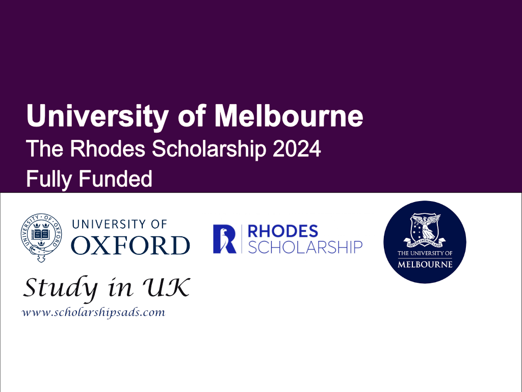 University of Melbourne Rhodes Scholarship 2024 Australia (Fully Funded)