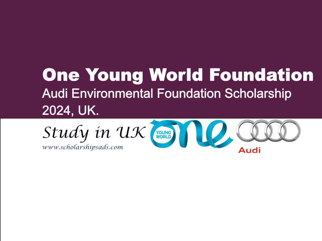 Audi Environmental Foundation Scholarship News 2024, UK.