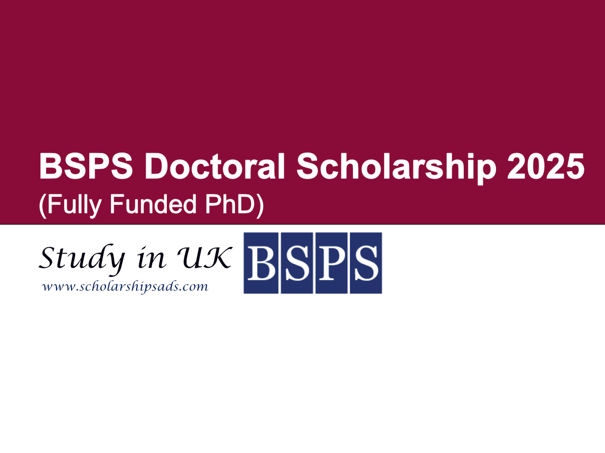 BSPS UK Doctoral Scholarship 2025 (Fully Funded PhD)