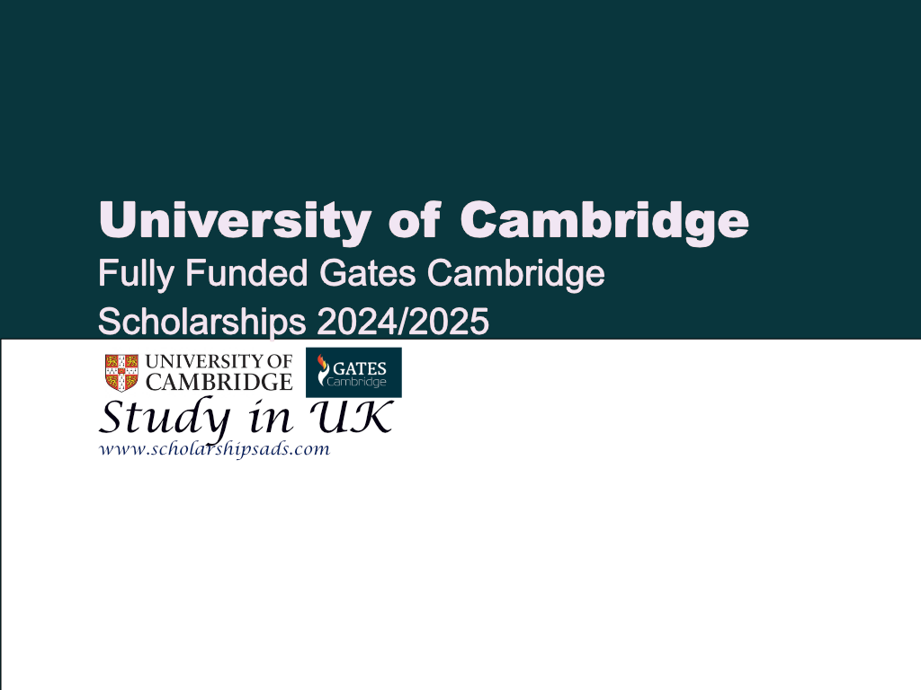 Gates Cambridge Scholarship News UK 2024-2025 (Fully Funded Scholarships)