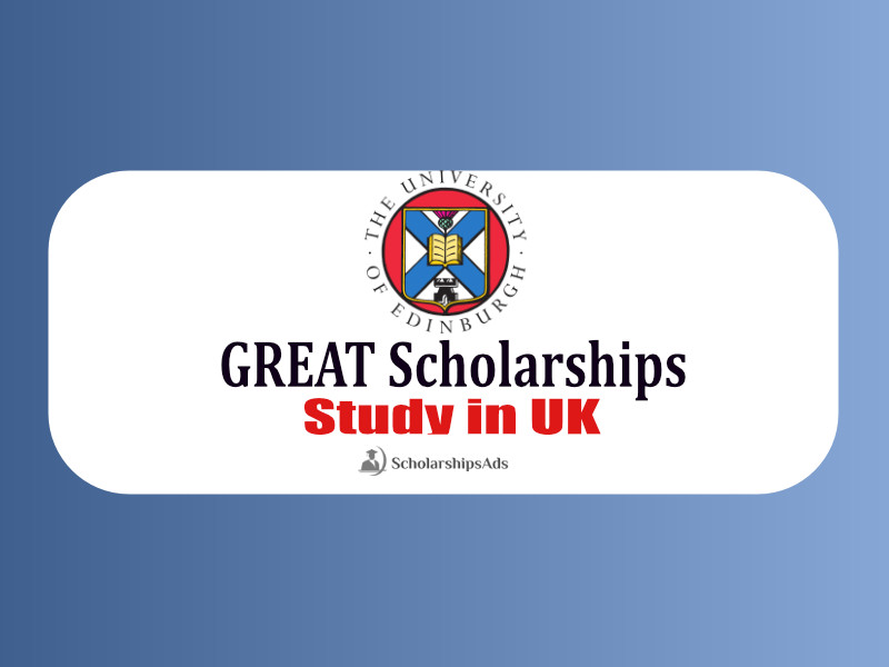 University of Edinburgh UK is accepting applications for Great Scholarship 2022