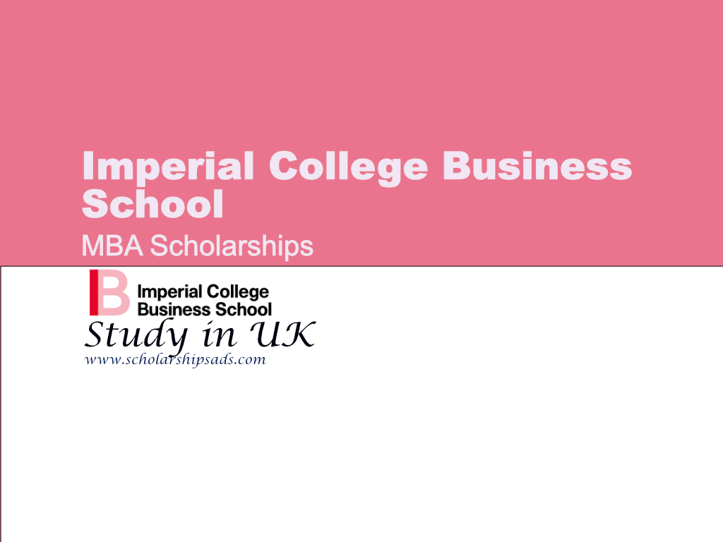 Imperial College Business School MBA Scholarships 2024, Study in UK.