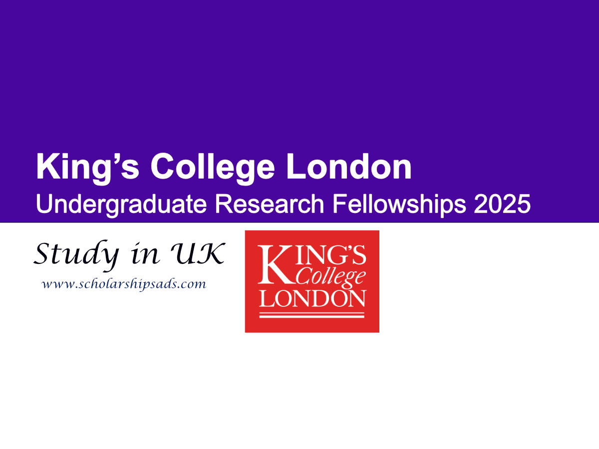 King’s College London UK Undergraduate Research Fellowships 2025