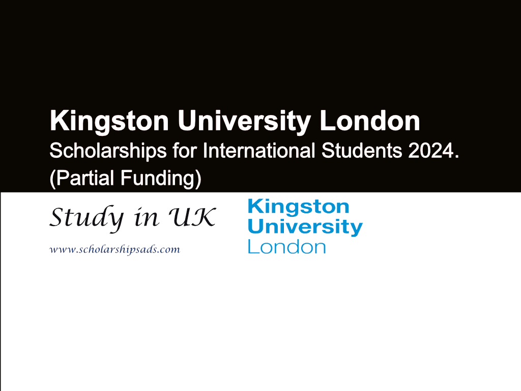 Kingston University London UK Scholarships 2024. (Partial Funding)