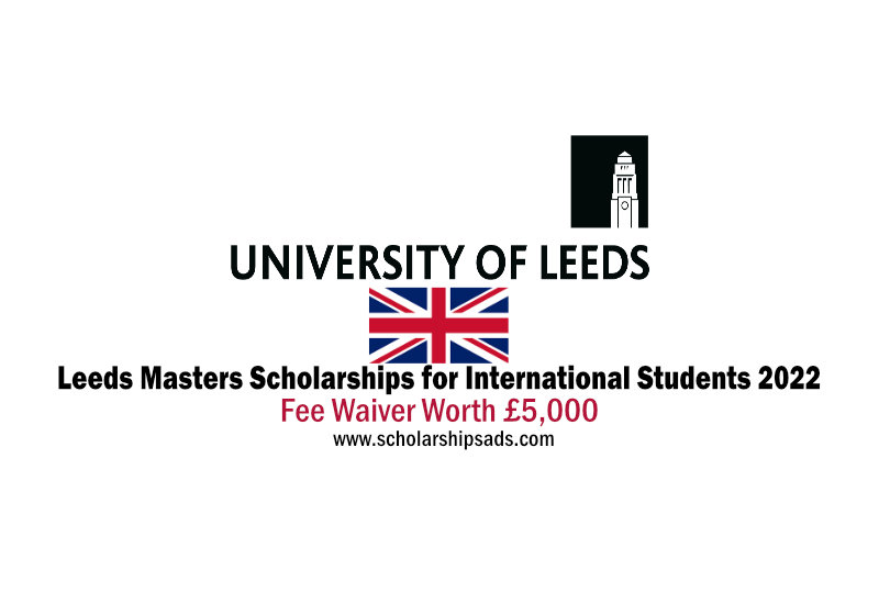 Leeds Masters Scholarships for International Students, England UK 2022-2023