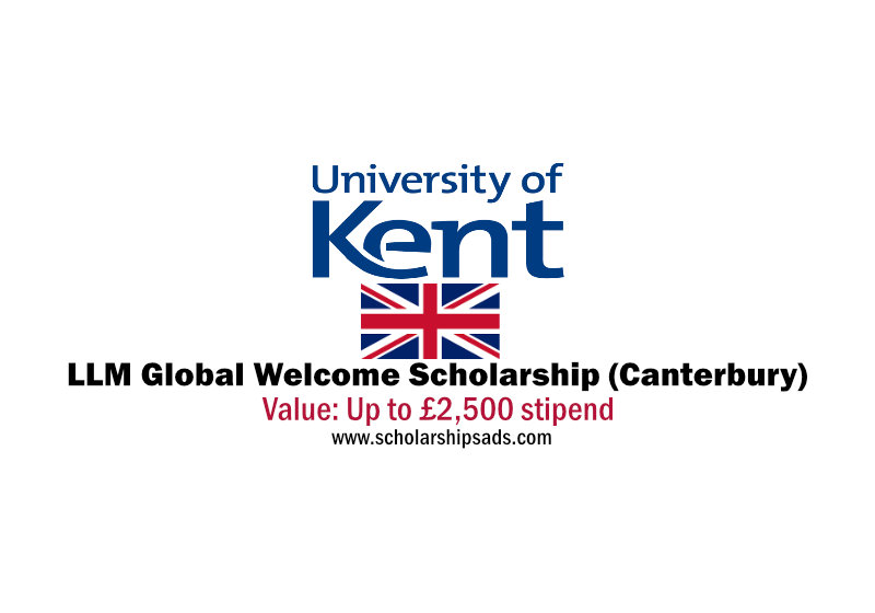 Kent Law School UK LLM Global Welcome Scholarship (Canterbury) 2022/2023
