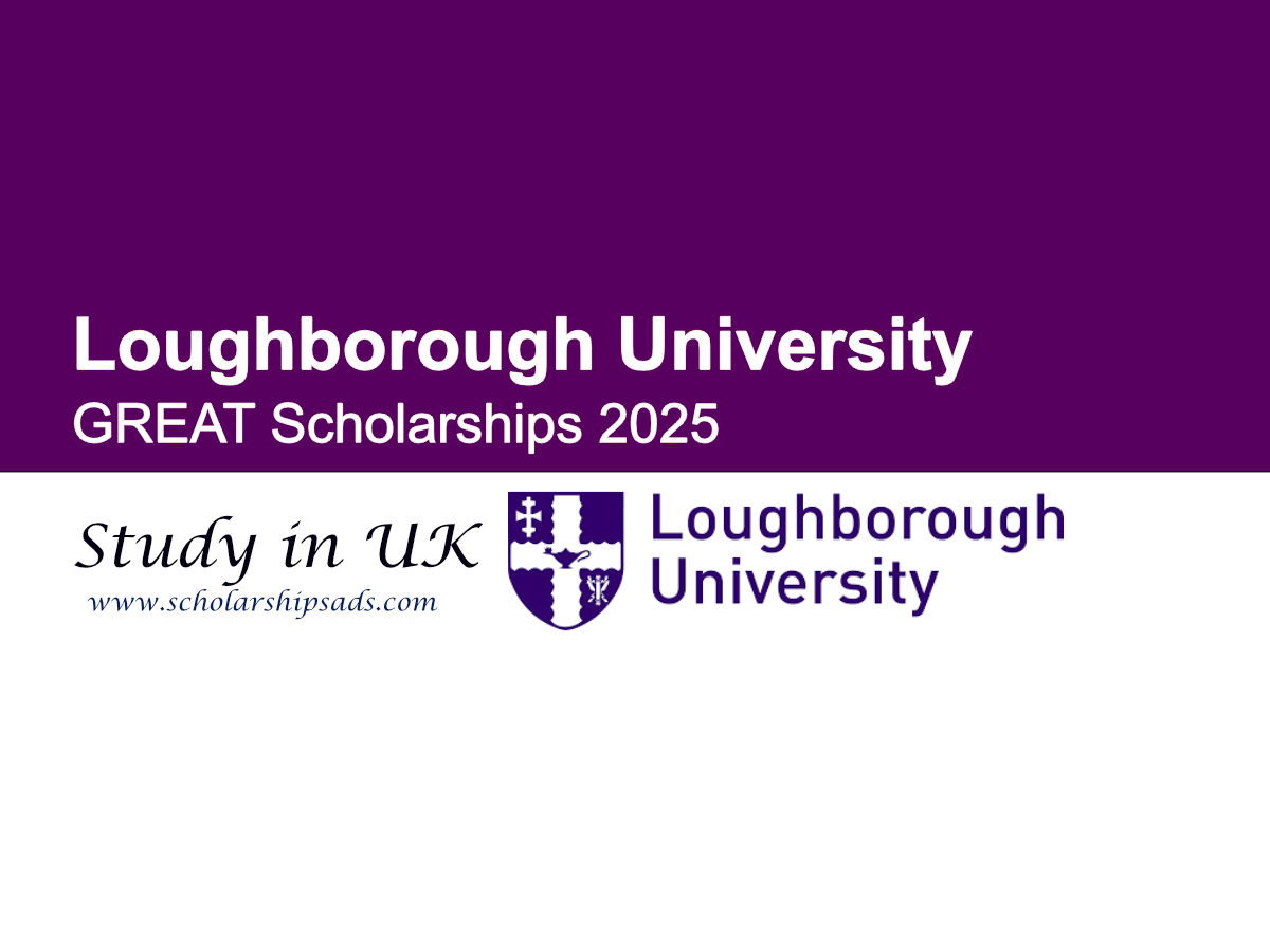 Loughborough University UK GREAT Scholarships 2025