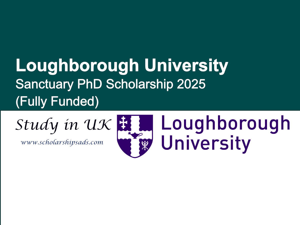 Loughborough University UK Sanctuary PhD Scholarship 2025 (Fully Funded)