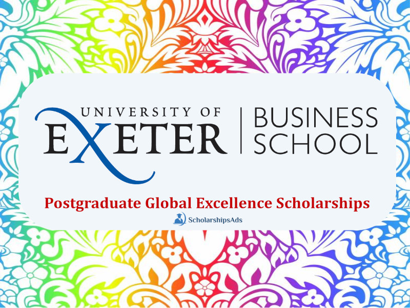 Global Excellence Scholarships – Postgraduate Taught (Masters) 2022