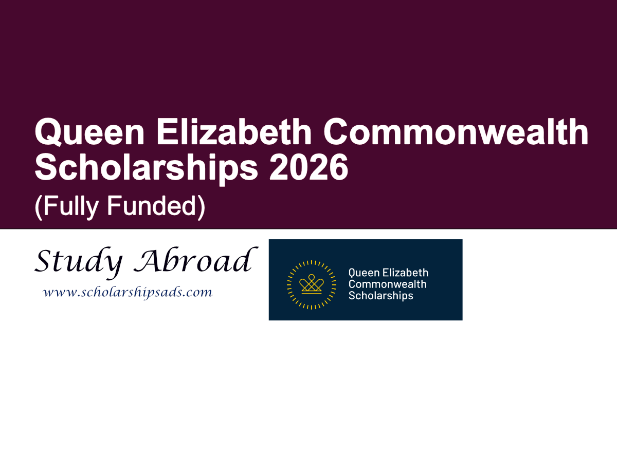 Queen Elizabeth Commonwealth Scholarships 2026 (Fully Funded)