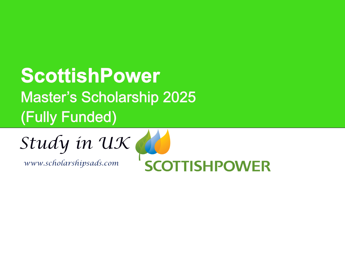 ScottishPower UK Master’s Scholarship 2025 (Fully Funded)