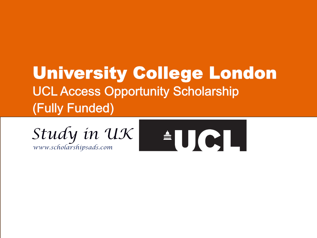 UCL Access Opportunity Scholarship 2024 in UK (Fully Funded)