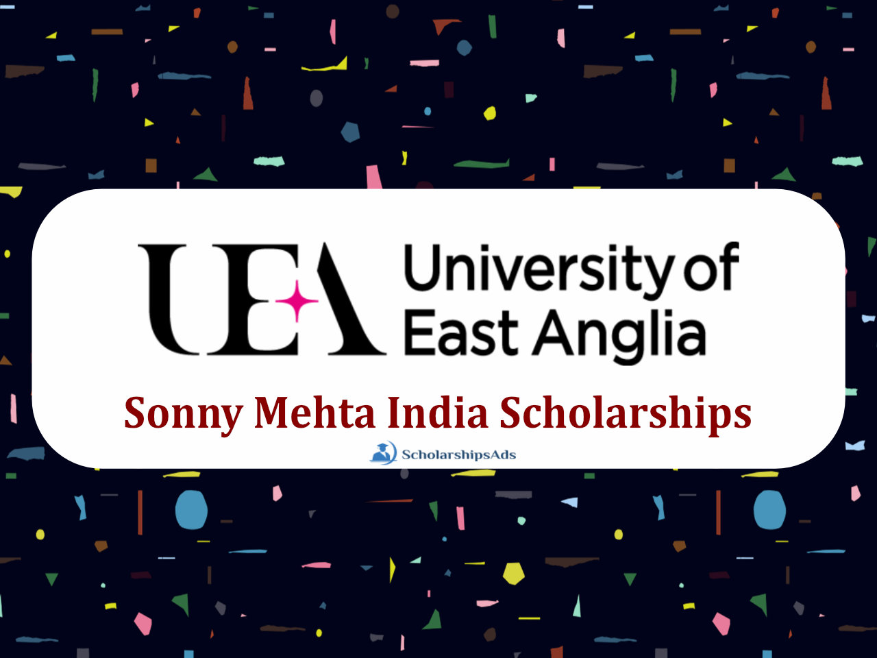 Sonny Mehta India Scholarships, UK 2022-23