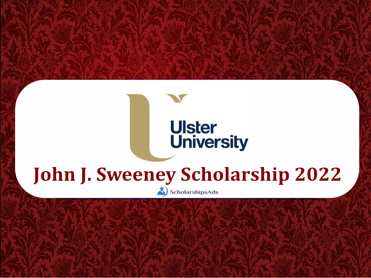 John J. Sweeney Scholarship 2022