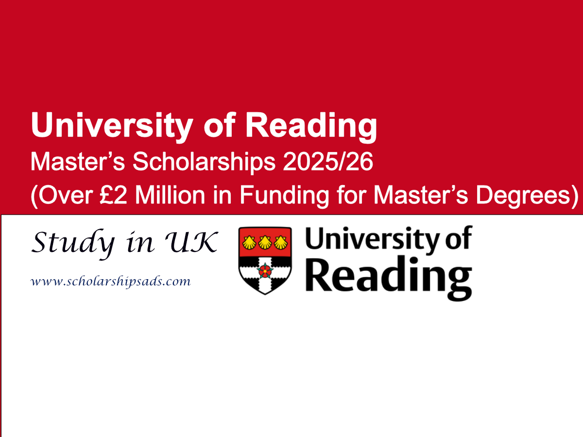 University of Reading UK Master’s Scholarships 2025/26 (Over £2 Million in Funding for Master’s Degrees)