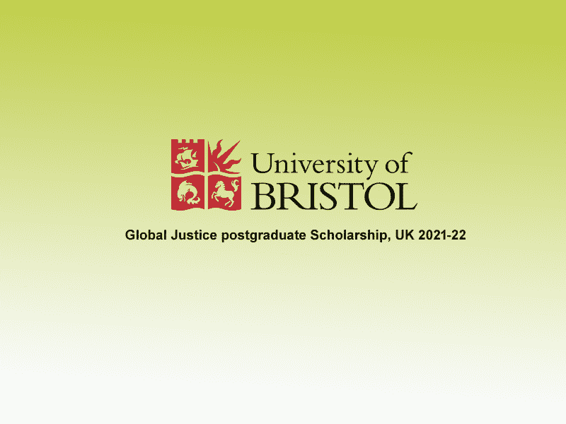 Global Justice postgraduate Scholarship at University of Bristol in UK, 2021-22