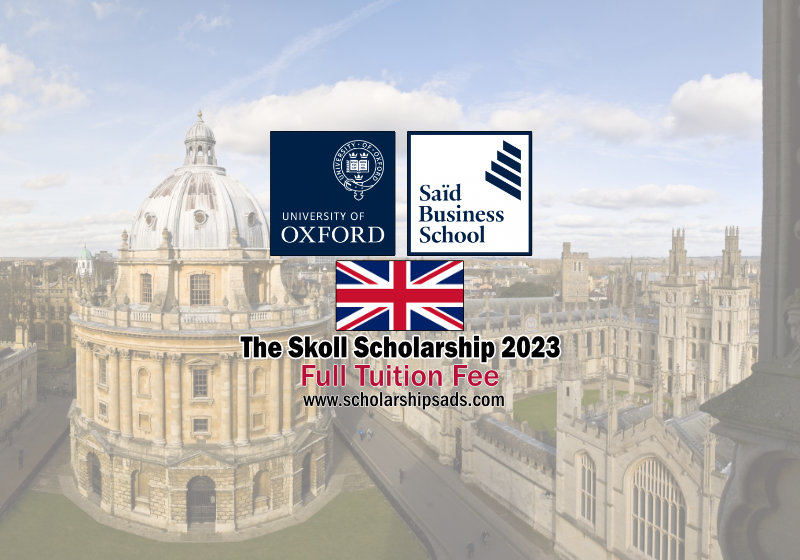 The Skoll Scholarships for International MBA Students at Saïd Business School in England UK 2023
