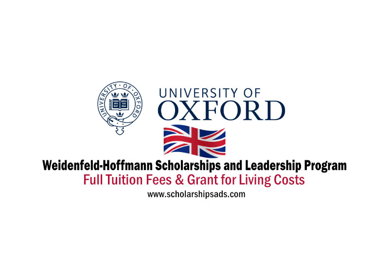 University of Oxford Fully Funded Weidenfeld-Hoffmann Scholarships and Leadership Program, England UK 2023