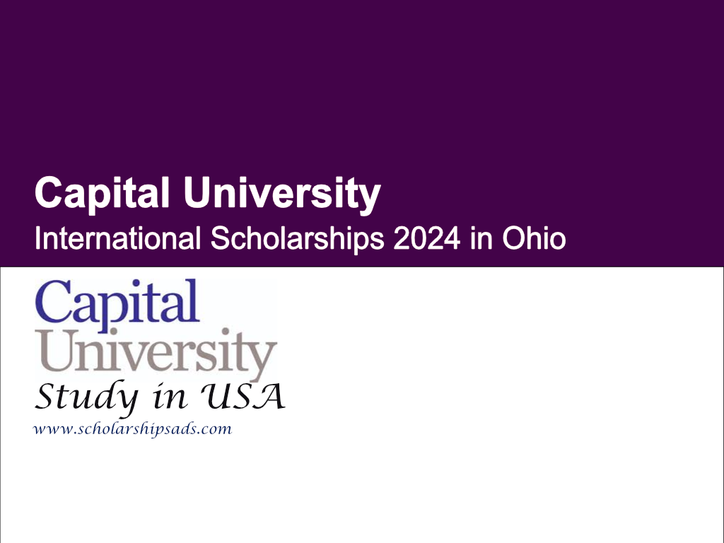 Capital University International Scholarships 2024 in Ohio USA