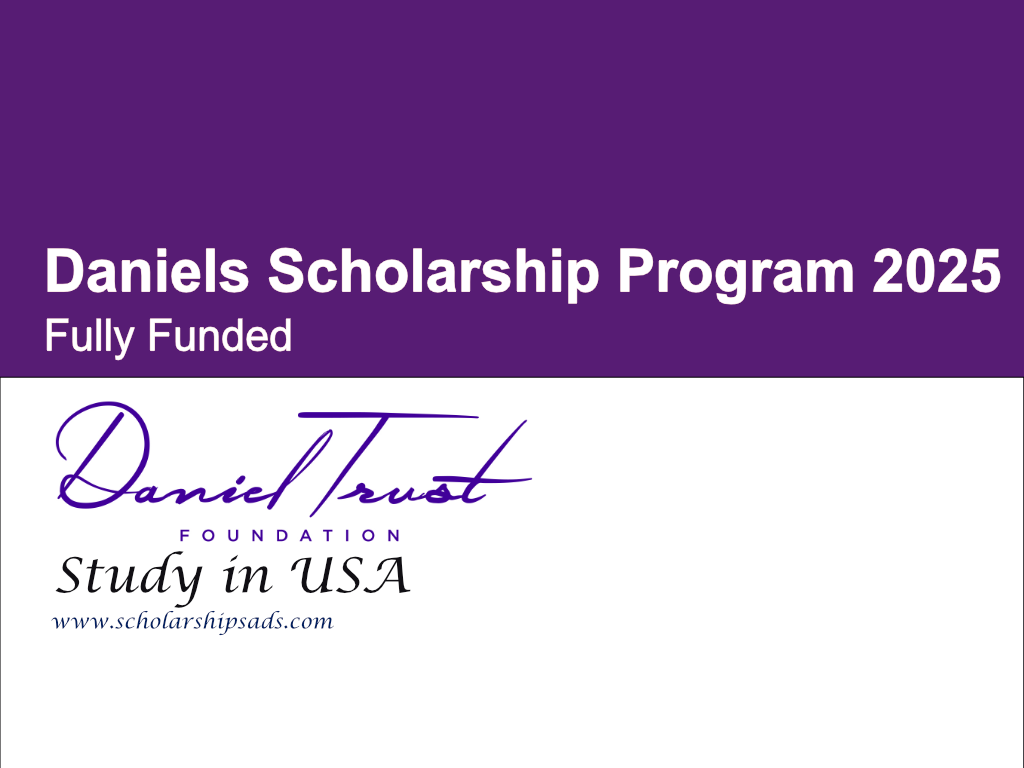 Daniels Scholarship Program 2025 in USA (Fully Funded)