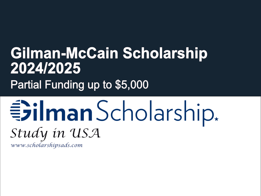 Gilman-McCain Scholarship 2024/2025 in USA