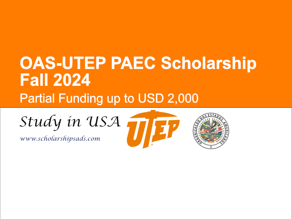 OAS - University of Texas at El Paso USA Scholarships Fall 2024 (OAS-UTEP)