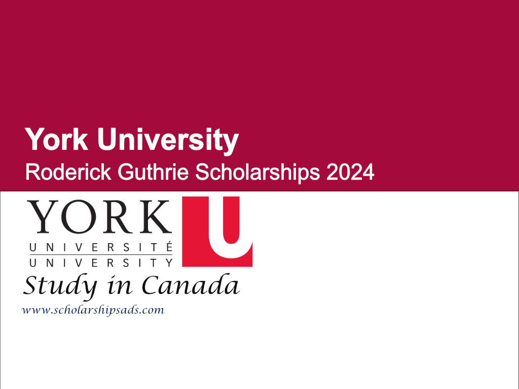 York University Roderick Guthrie Scholarships 2024 in Canada