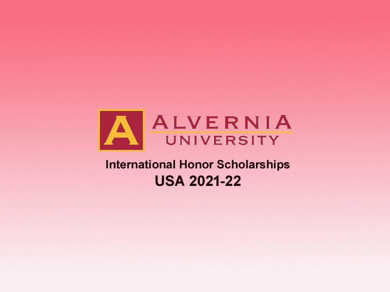 Alvernia University International Honor Scholarships, USA 2021-22