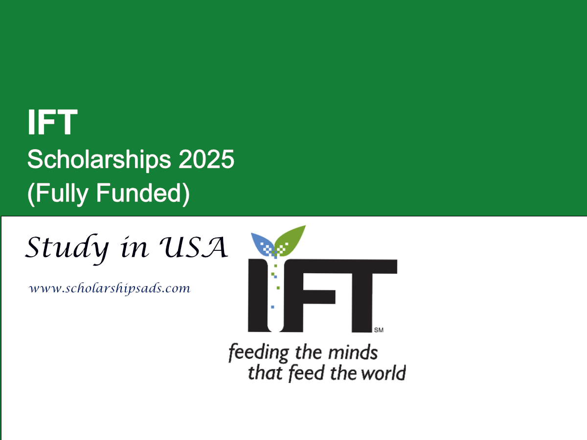 IFT USA Scholarships 2025 (Fully Funded)
