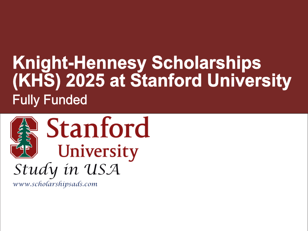 Knight-Hennesy Scholarships (KHS) 2025 at Stanford University in USA - Fully Funded