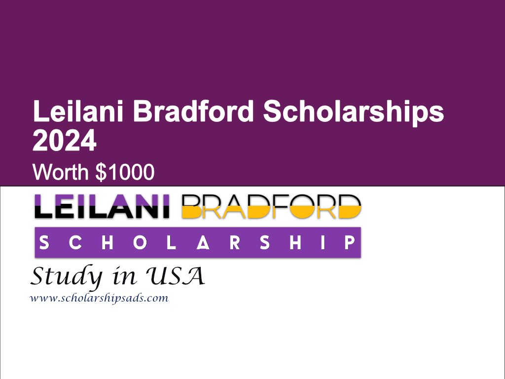Leilani Bradford Scholarships 2024 in USA (Worth $1000)