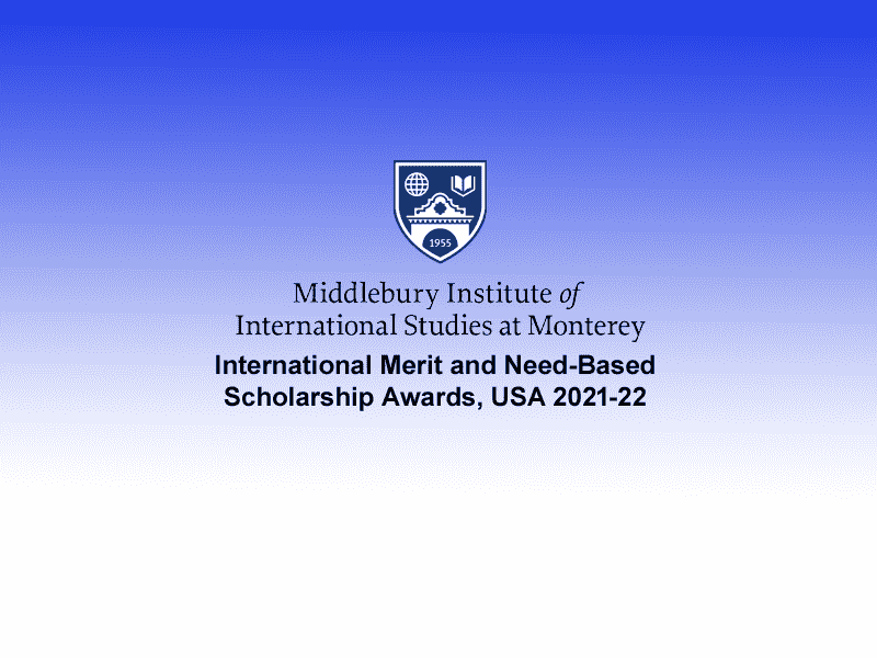 International Merit and Need-Based Scholarship Awards, USA 2021-22
