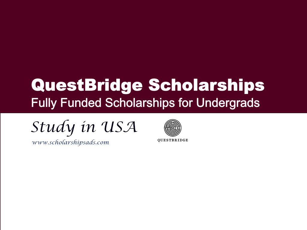 QuestBridge Scholarships USA 2024/2025 (Fully Funded)