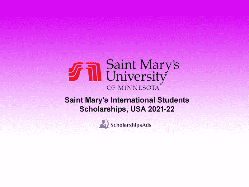 Saint Mary’s International Students Scholarships, USA 2021-22