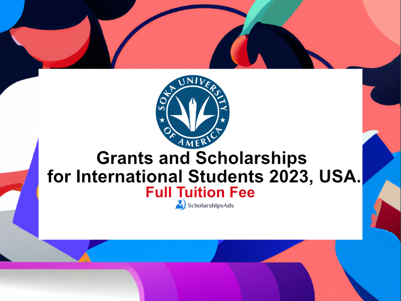 SOKA University of America Grants and Scholarships for International Students 2023