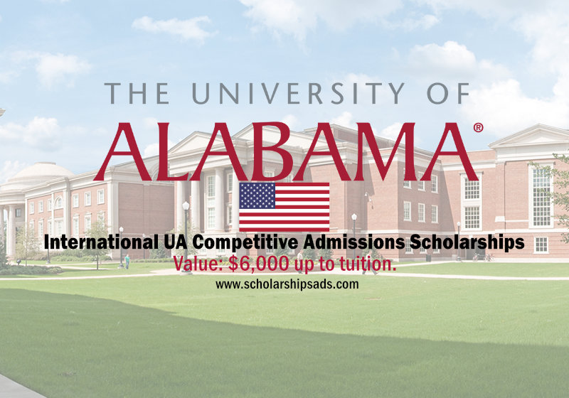 2023 International UA Competitive Admissions Scholarships at the University of Alabama USA