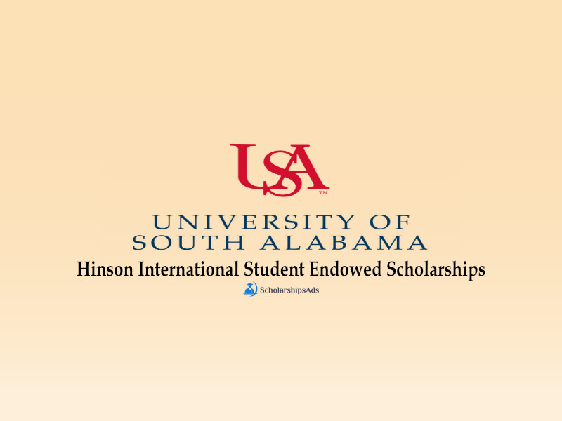 USA Hinson International Student Endowed Scholarships 2021-2022