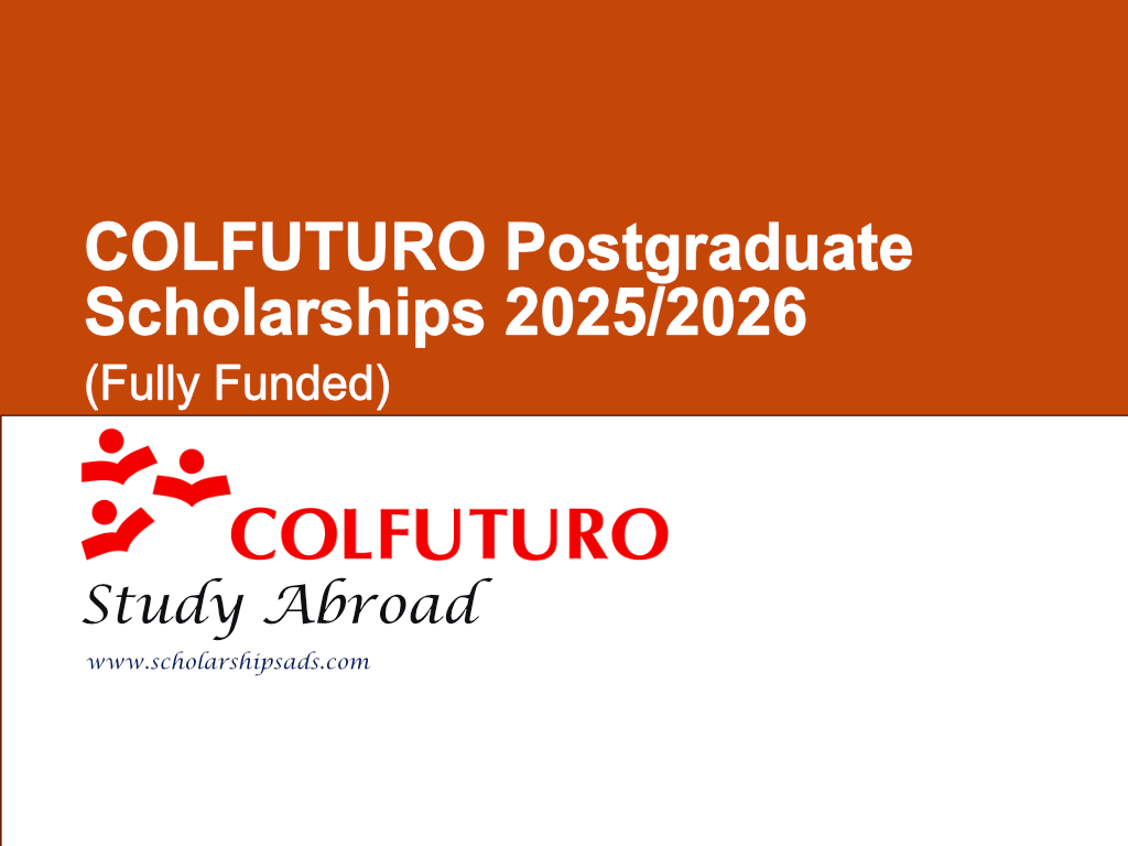 COLFUTURO Postgraduate Scholarships 2025/2026 (Fully Funded)