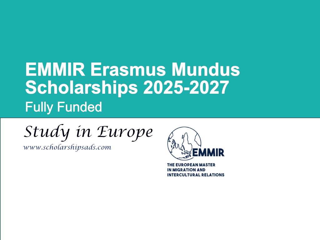 EMMIR Europe Erasmus Mundus Scholarships 2025-2027 (Fully Funded)