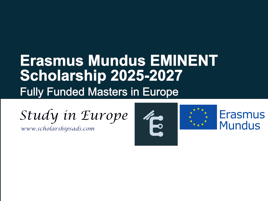 Erasmus Mundus EMINENT Scholarship 2025-2027 (Fully Funded Masters Opportunity in Europe)