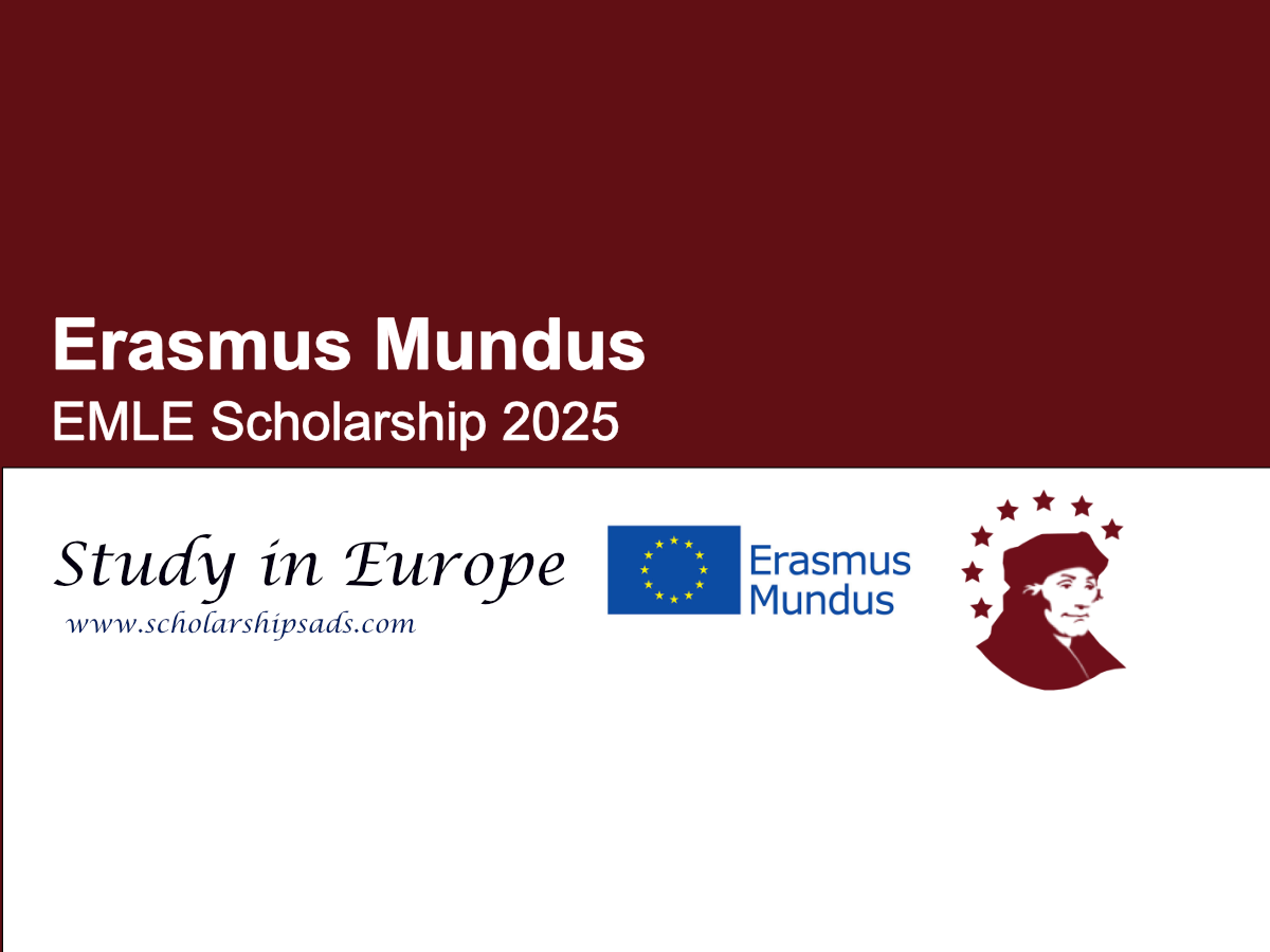 Erasmus Mundus EMLE Scholarship 2025 Offers a Unique Opportunity in Europe for International Students