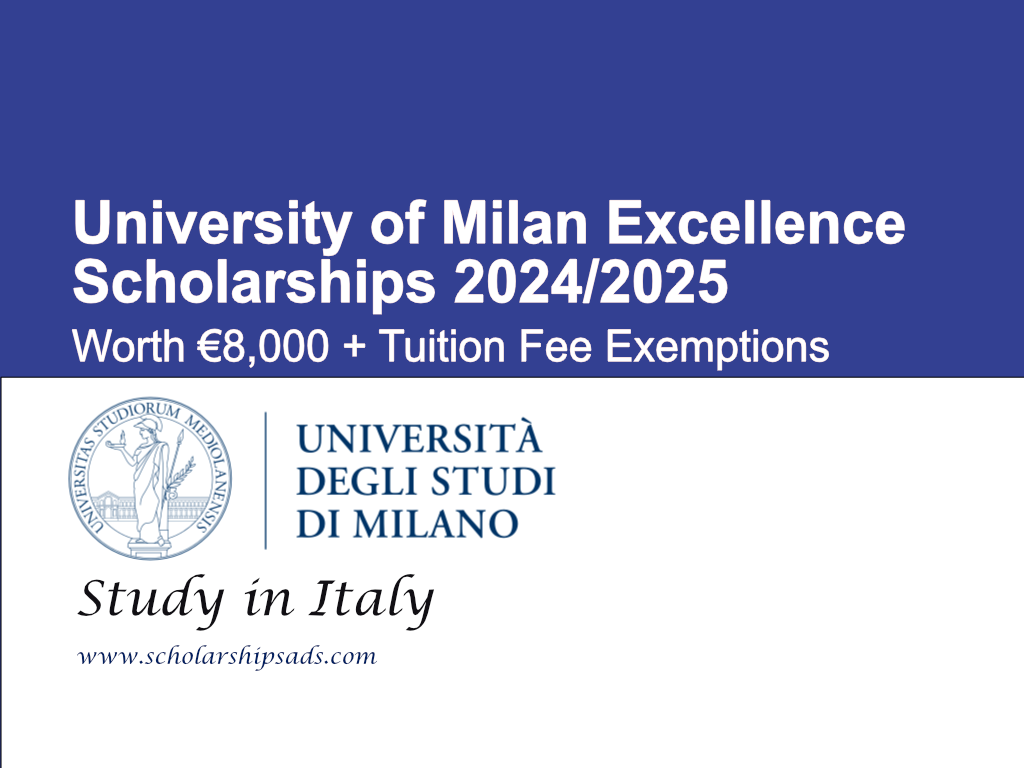 University of Milan Excellence Scholarships 2024/2025 in Italy