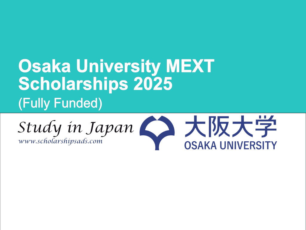 Osaka University Japan MEXT Scholarships 2025 (Fully Funded)
