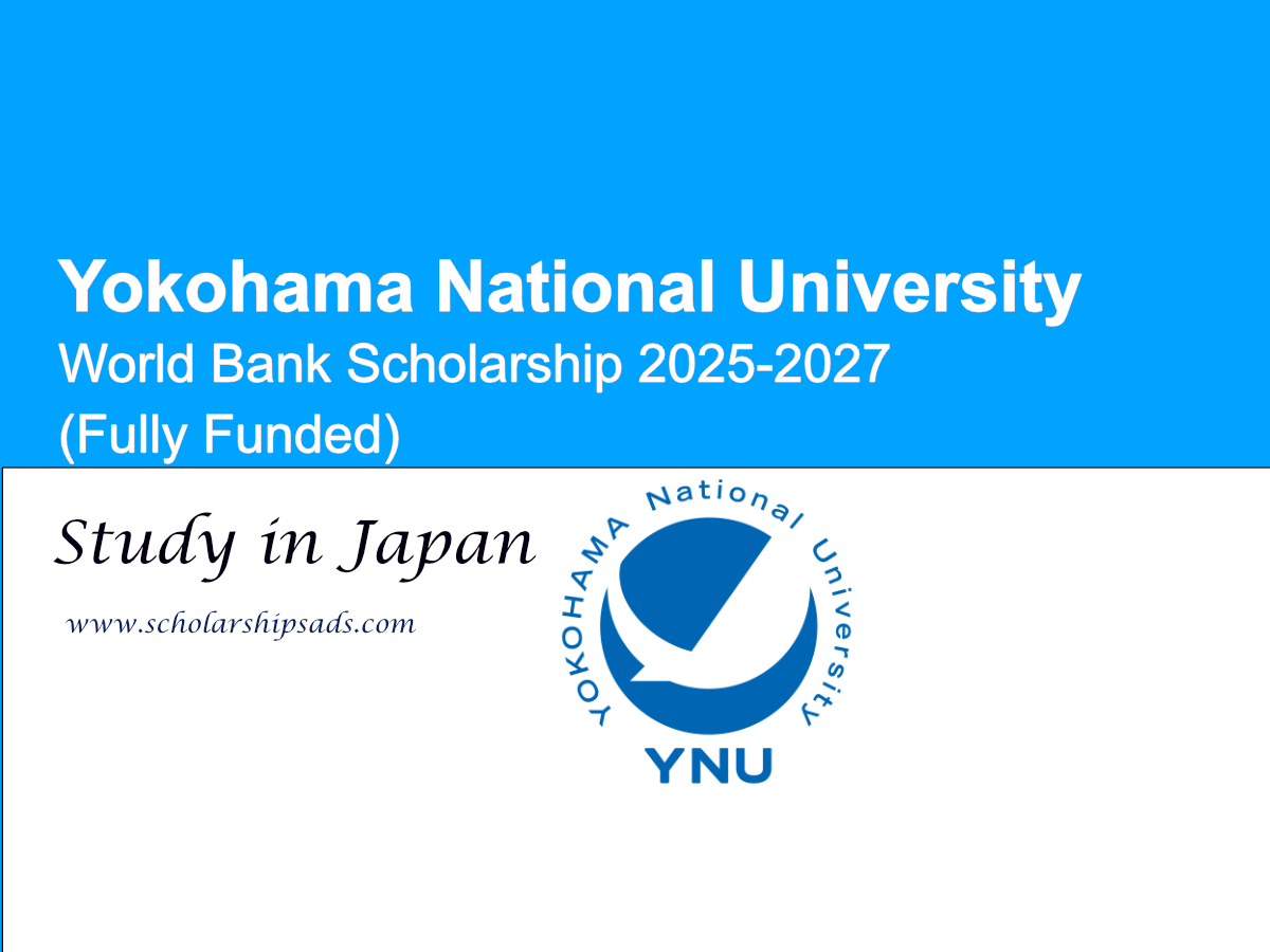 World Bank Offers Fully Funded Scholarship 2025-2027 at Yokohama National University (YNU), Japan