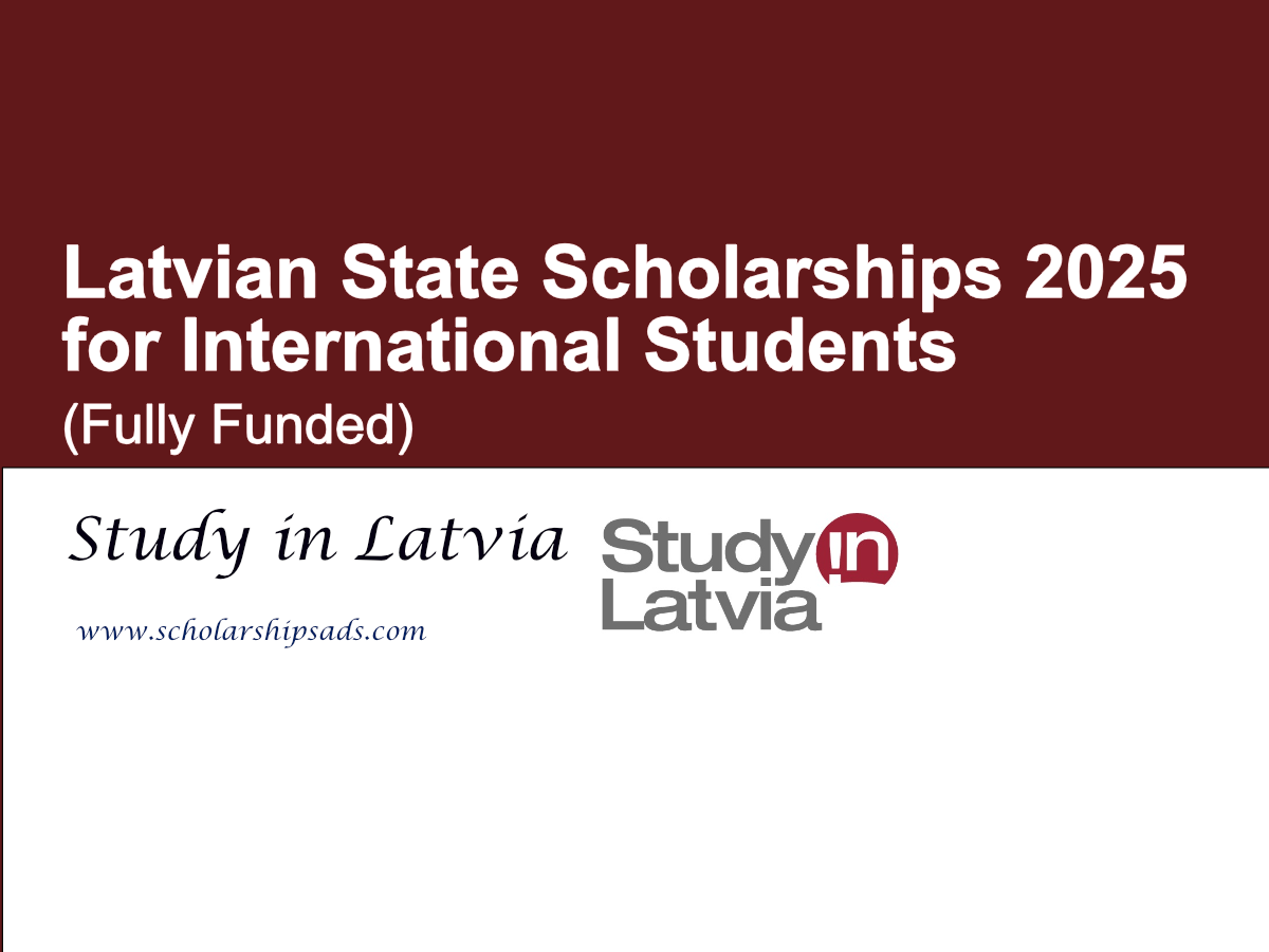 Latvian State Scholarships 2025 for International Students (Fully Funded)