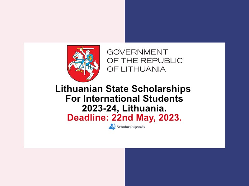 Lithuanian State Scholarships For International Students 2023-24, Lithuania.